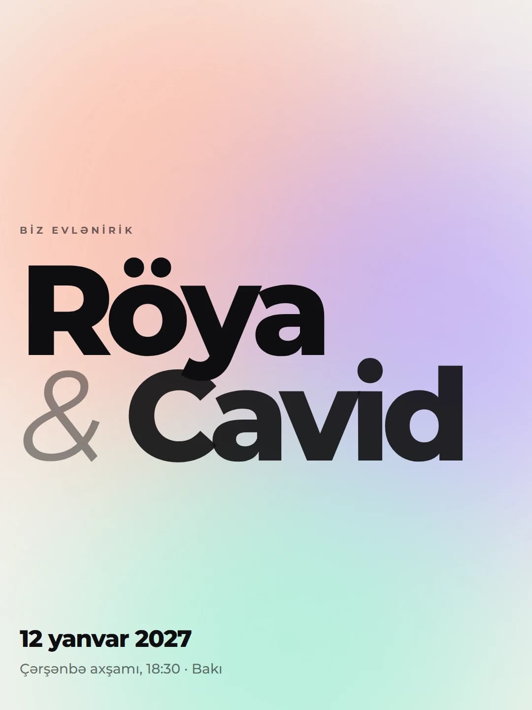 Pastel aurora fonunda iri hərflərlə Röya və Cavid adları və toy tarixi